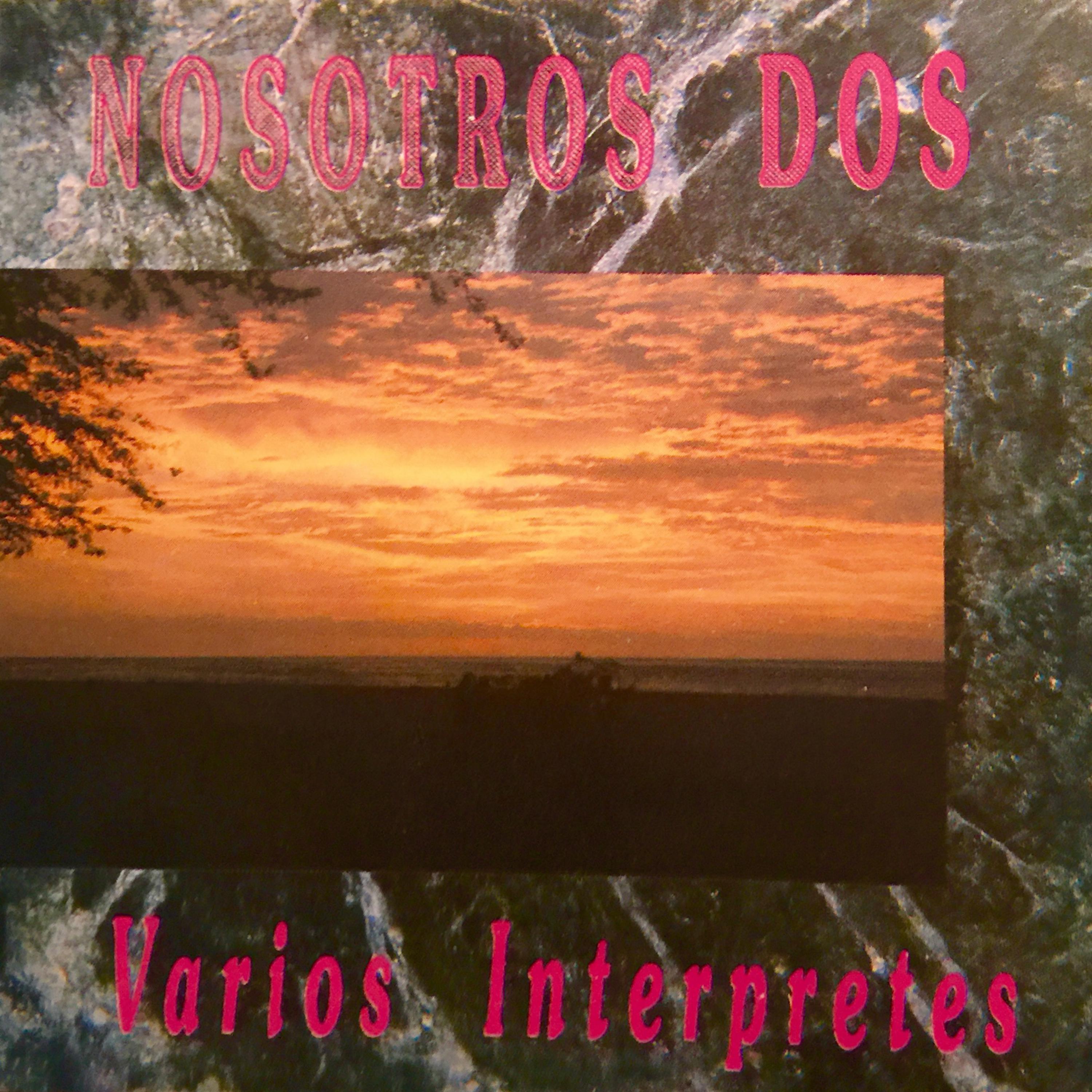 Постер альбома Nosotros Dos