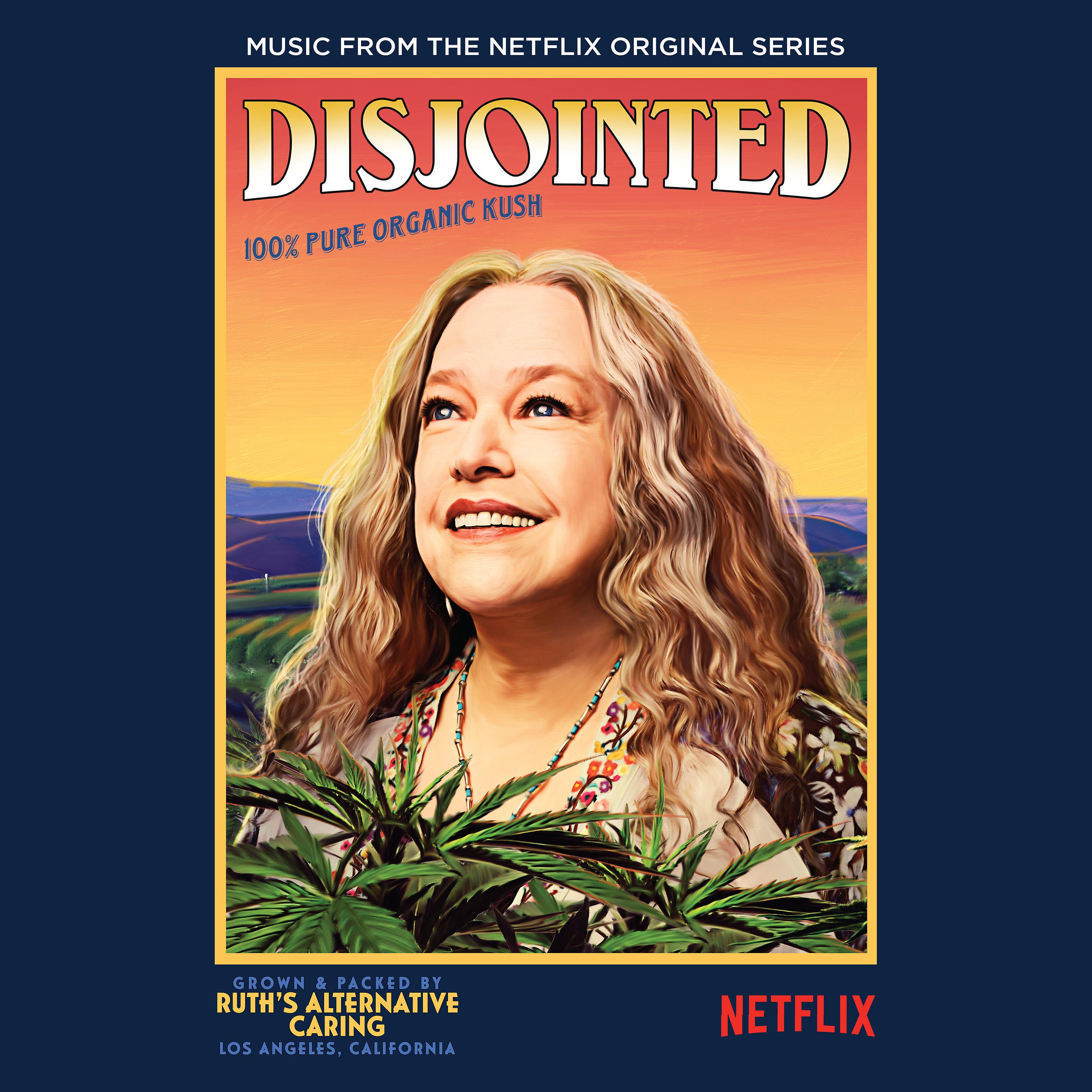Постер альбома Disjointed (Music from the Netflix Original Series)