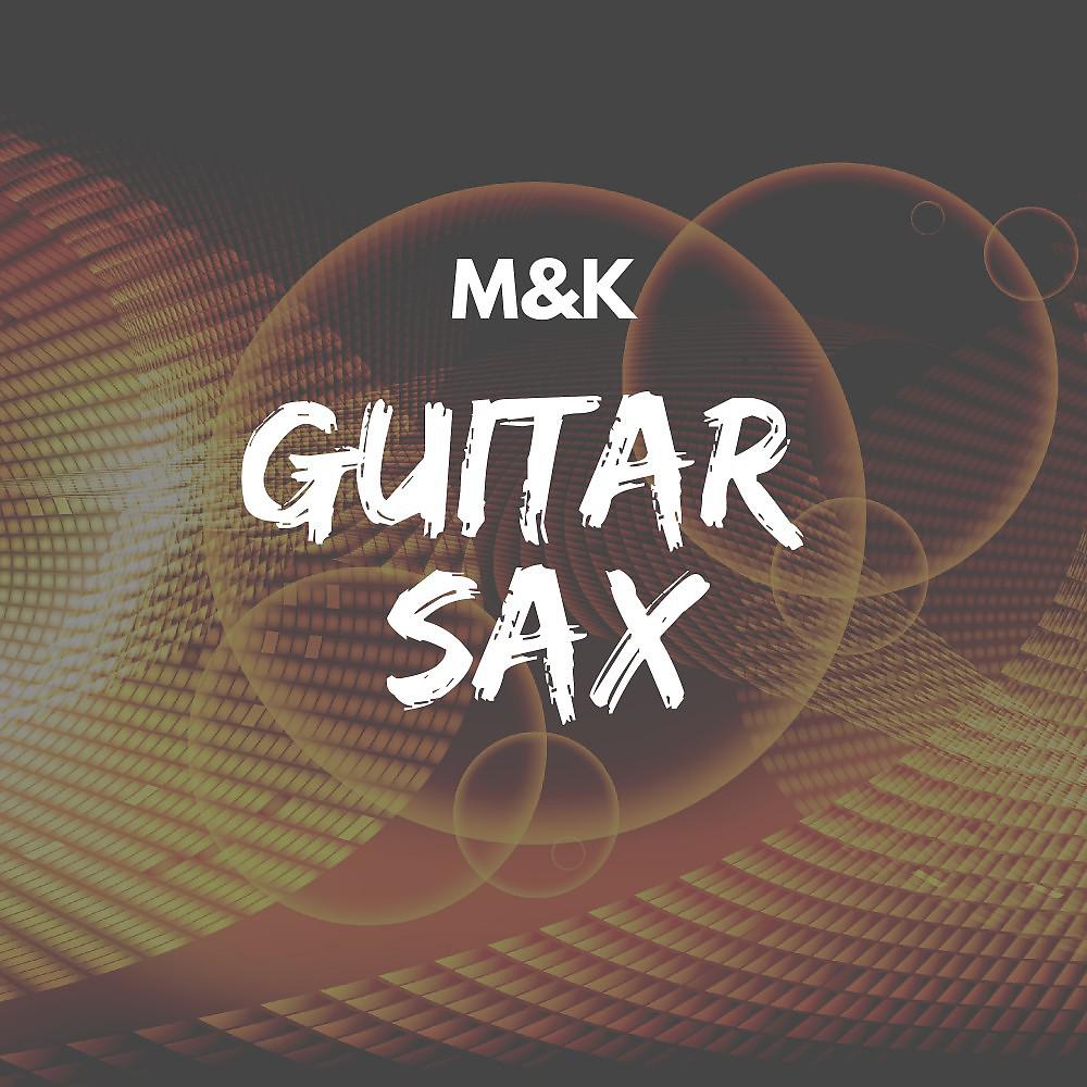 Постер альбома Guitar Sax