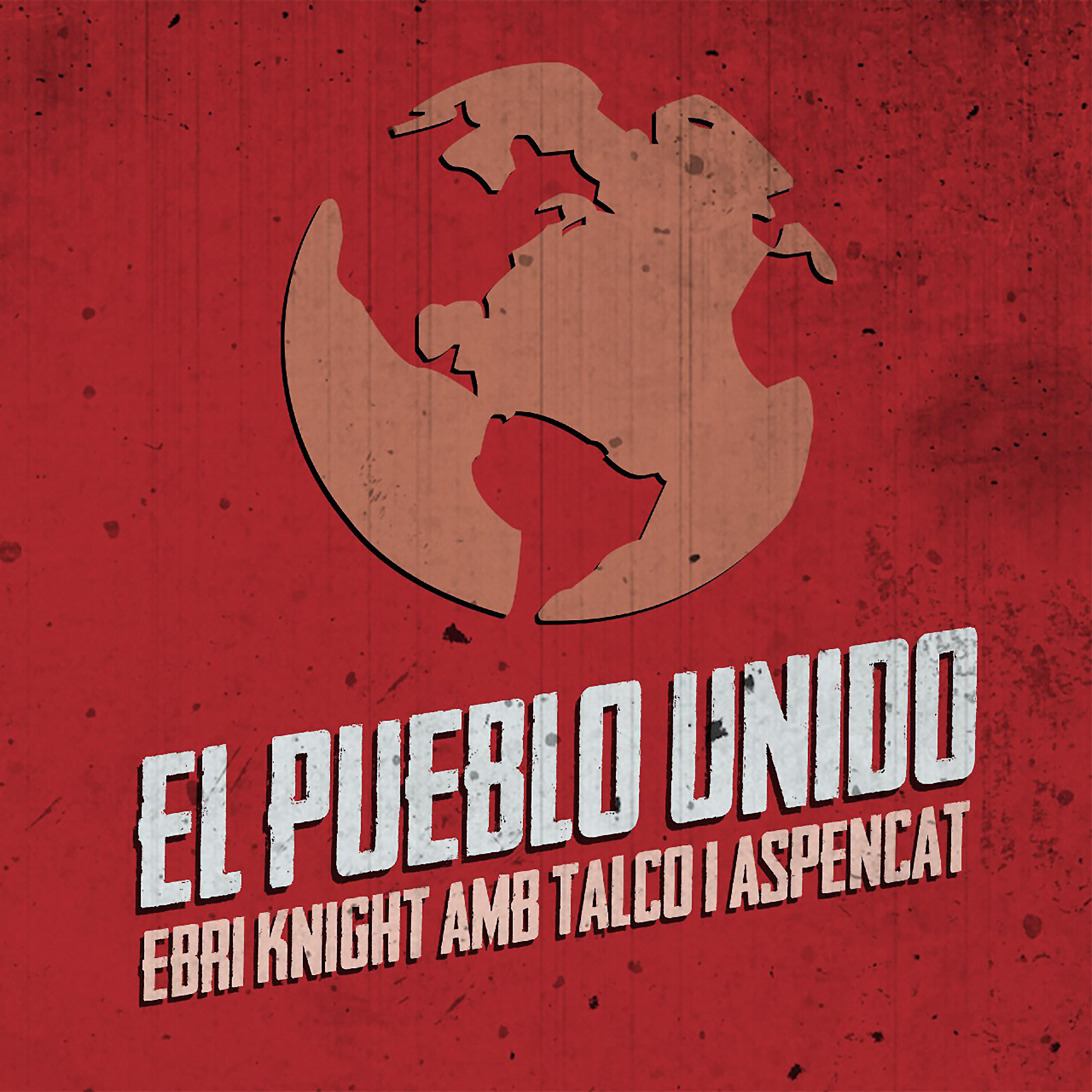 Talco - El Pueblo Unido (feat. Talco & Aspencat)