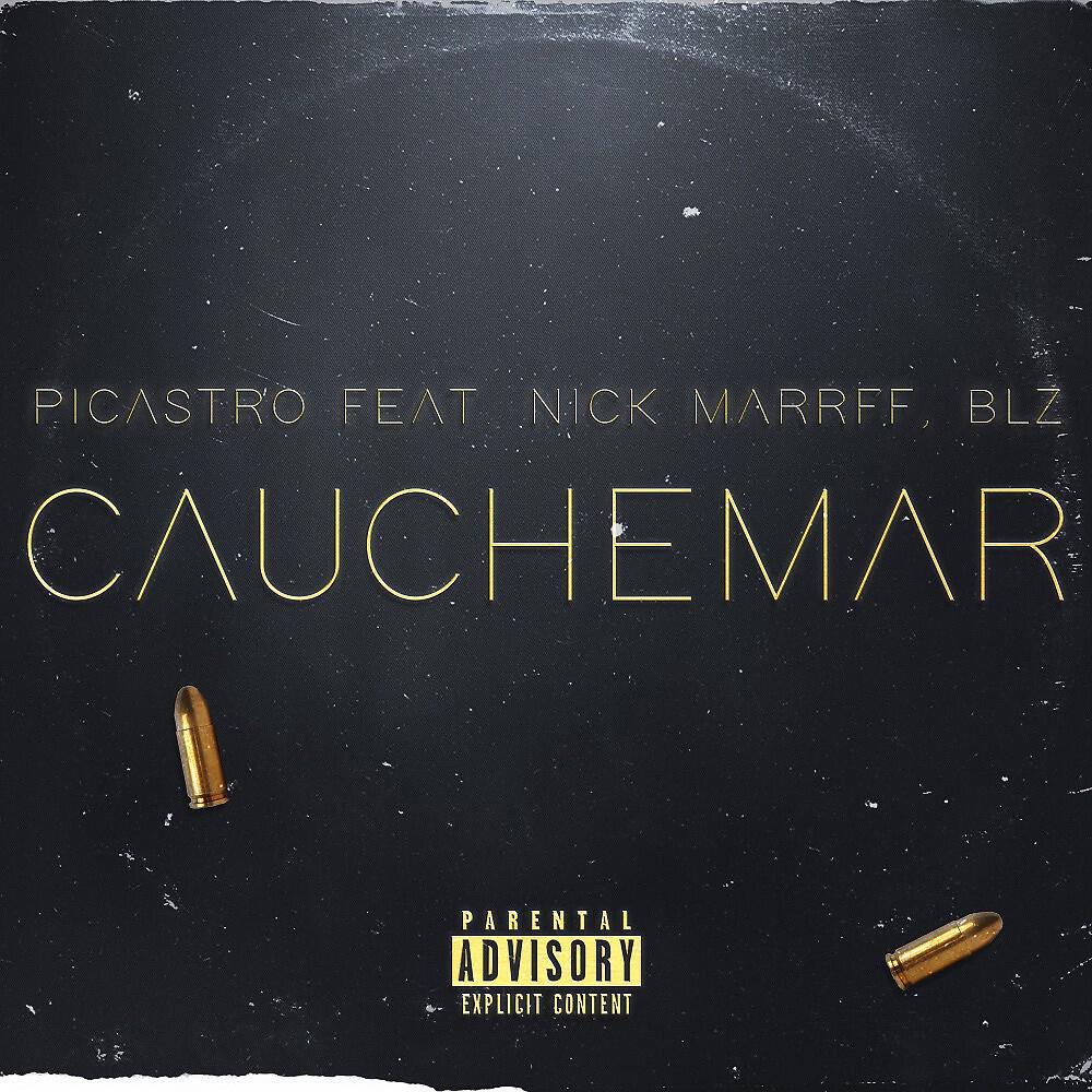 Picastro - Cauchemar