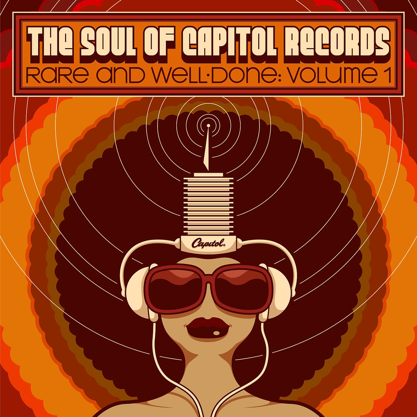 Постер альбома The Soul Of Capitol Records: Rare & Well-Done