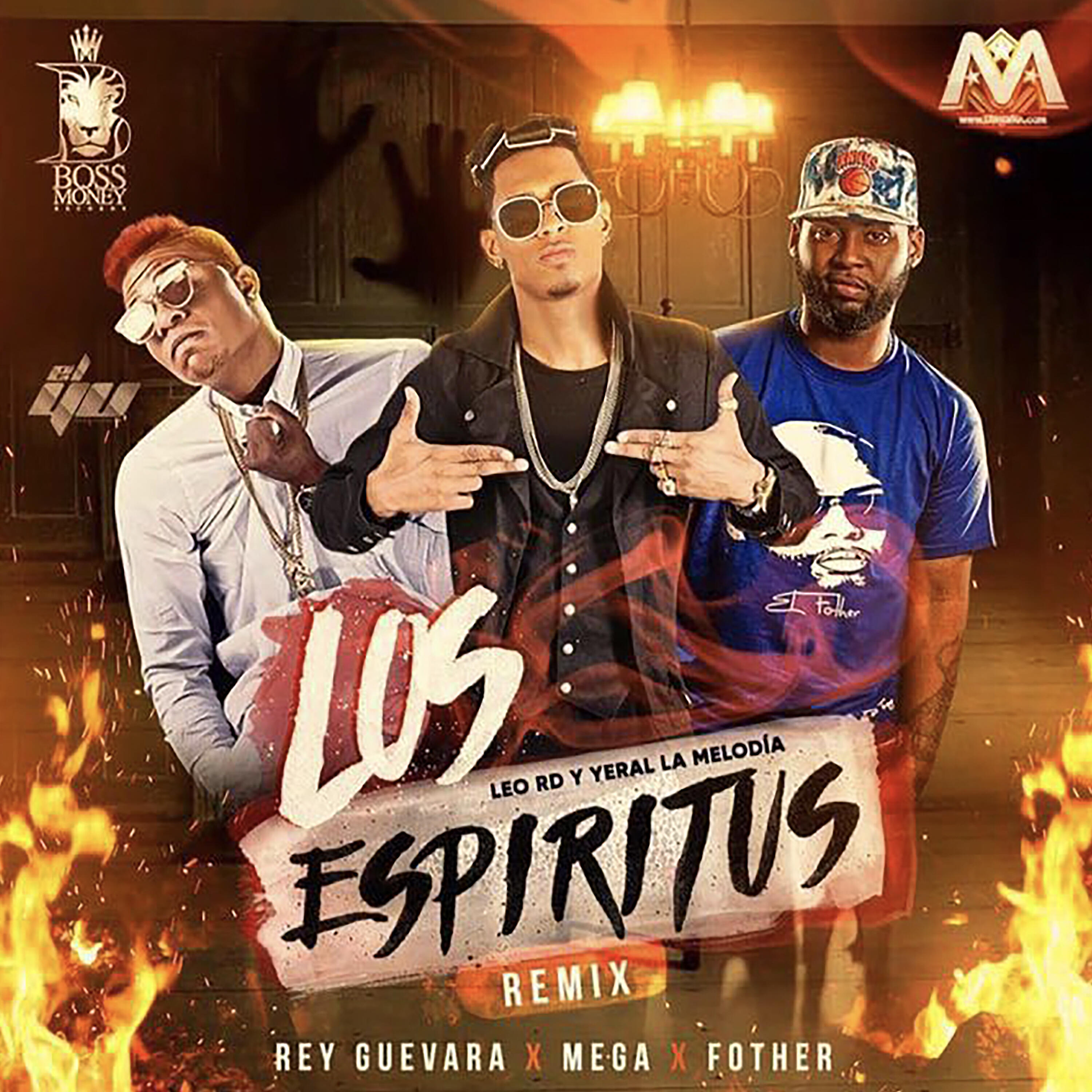 El Mega - Los Espíritus (Remix)