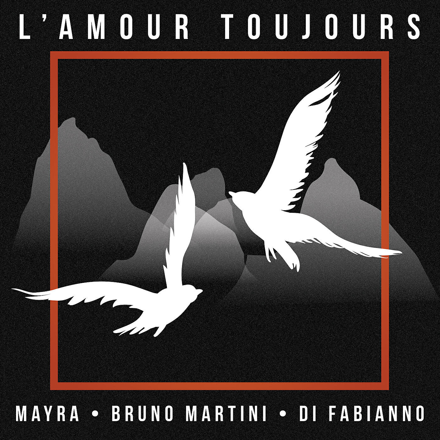 Mayra - L'amour toujours