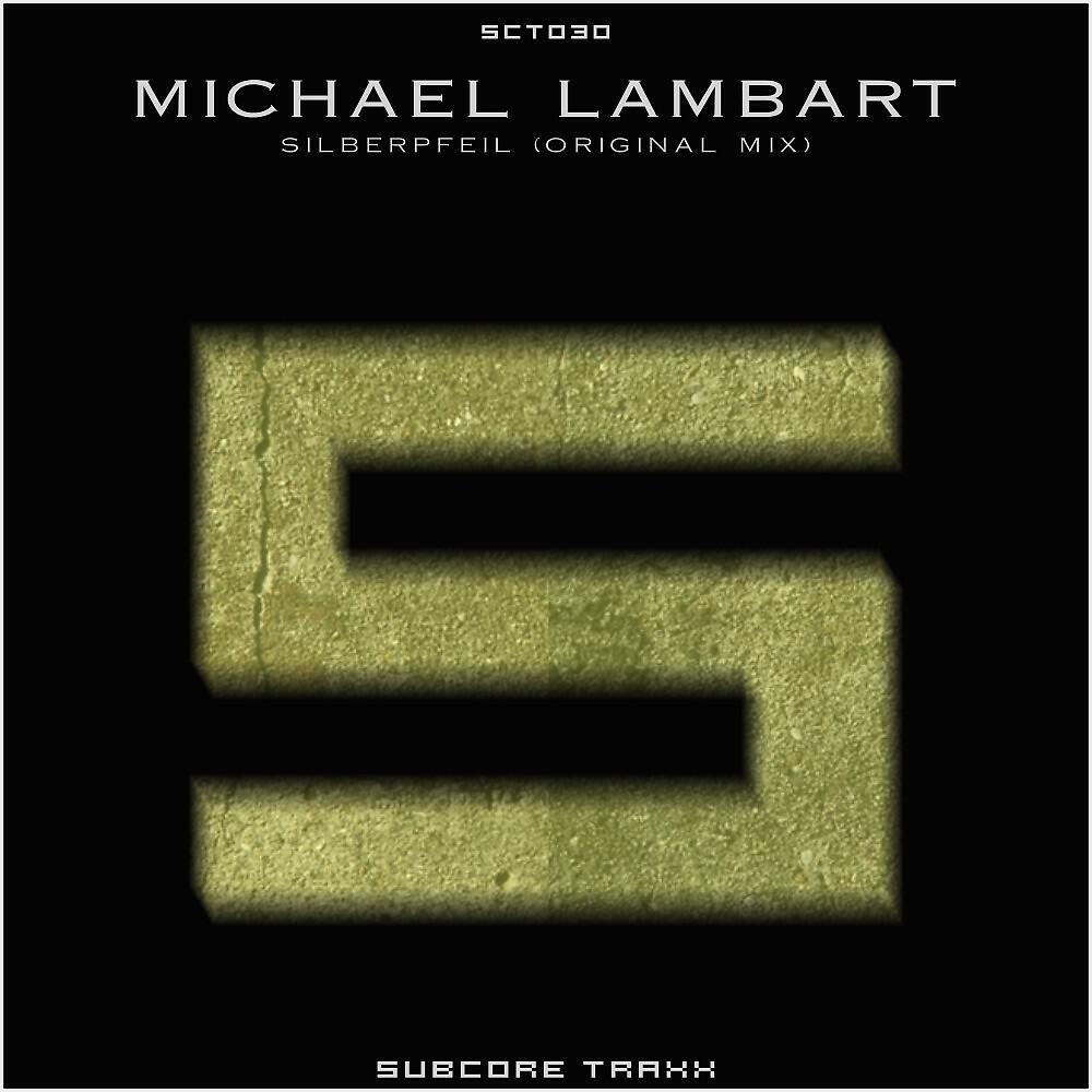 Michael Lambart - Silberpfeil (Original Mix)