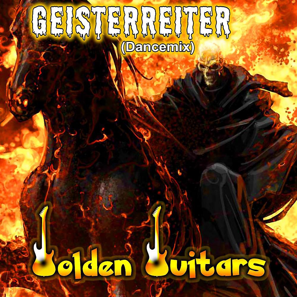 Постер альбома Geisterreiter (Dancemix)