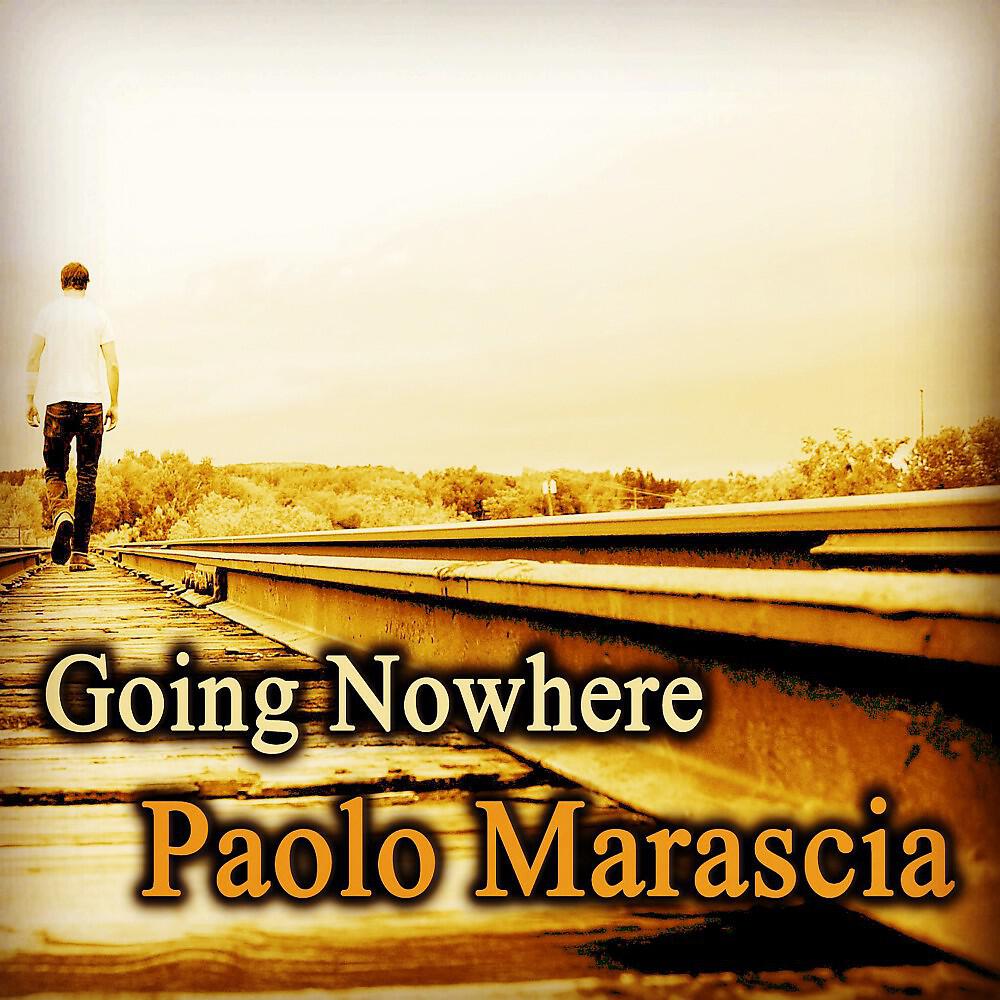 Paolo Marascia - Going Nowhere (Original Mix)