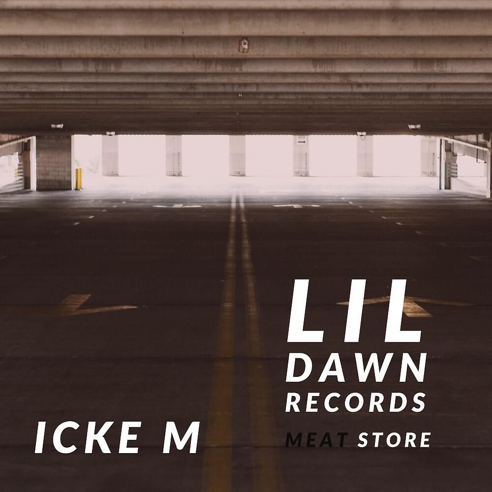 Icke M - Meat Store