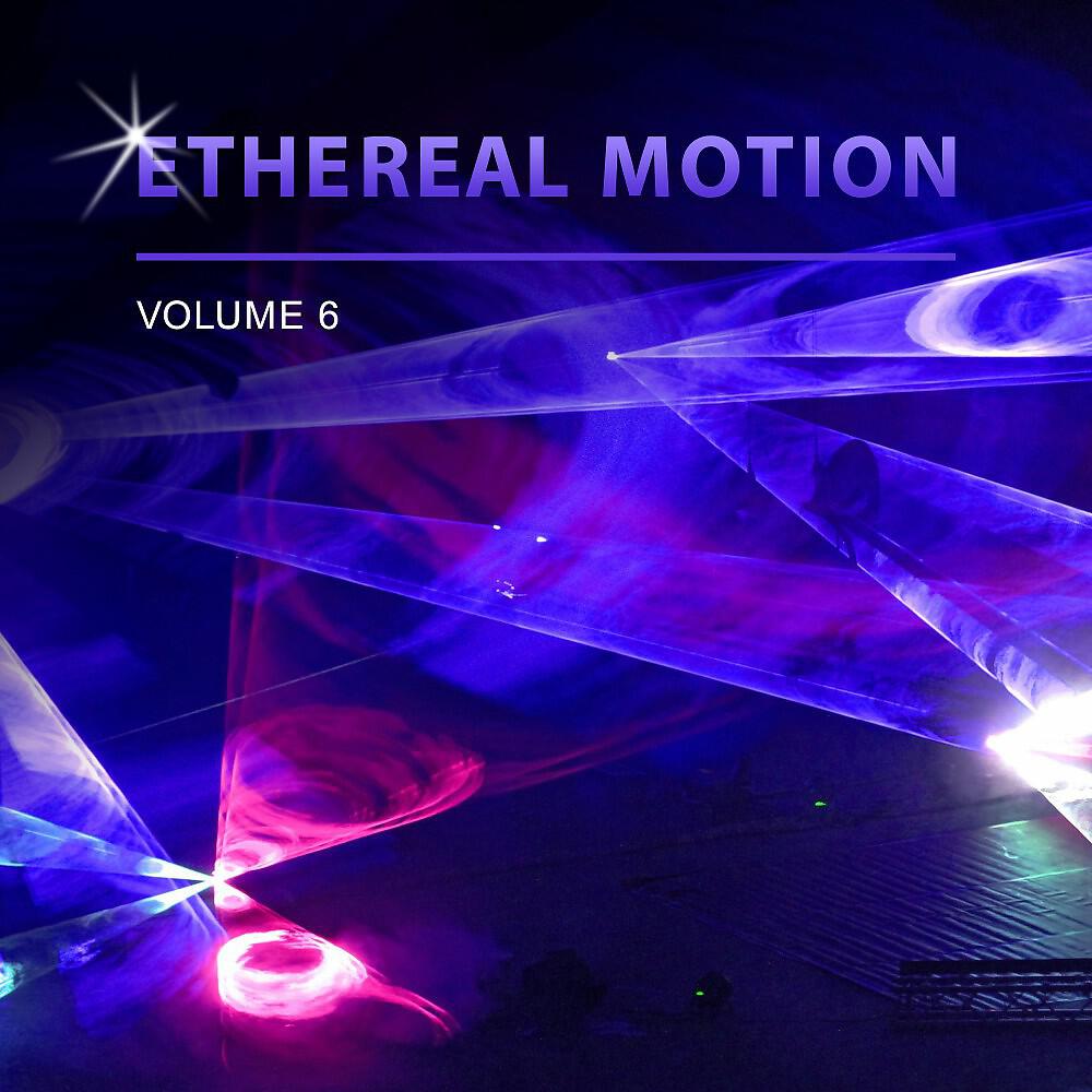 Ethereal Motion - Tripping over You