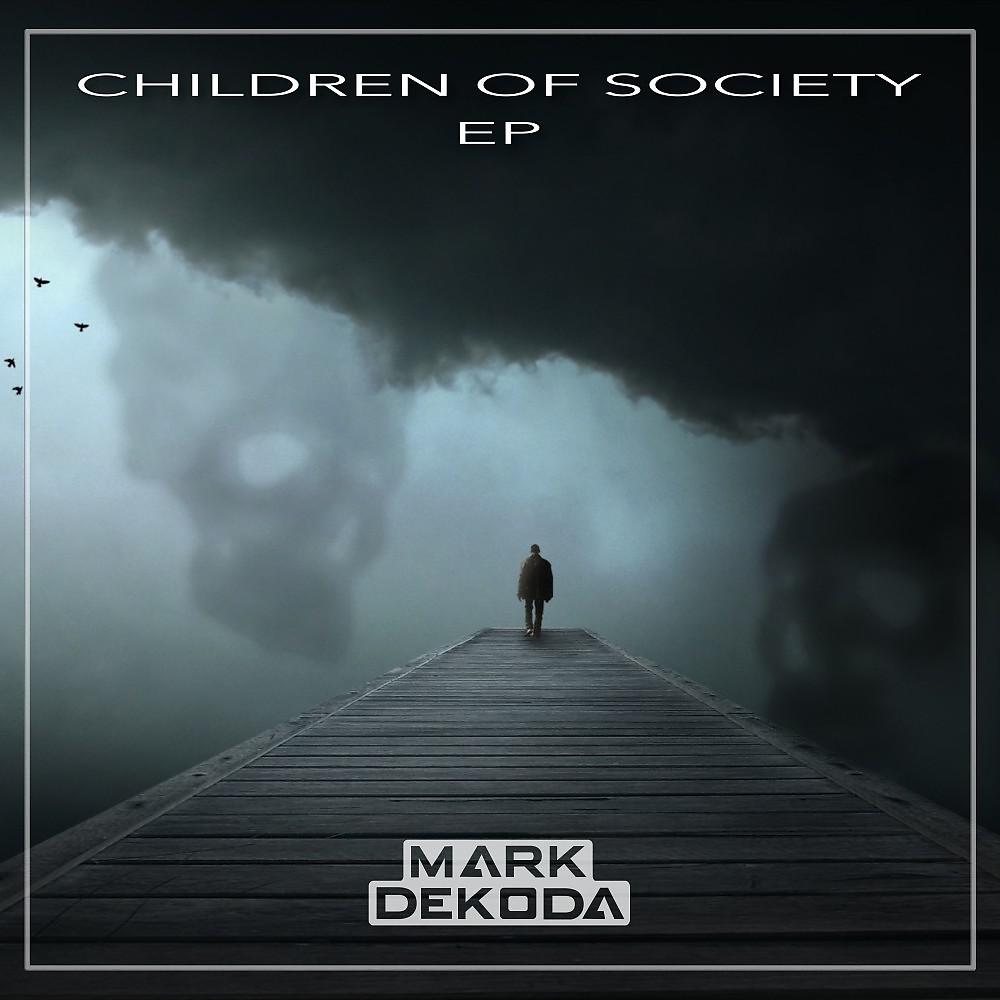 Постер альбома Children of Society EP