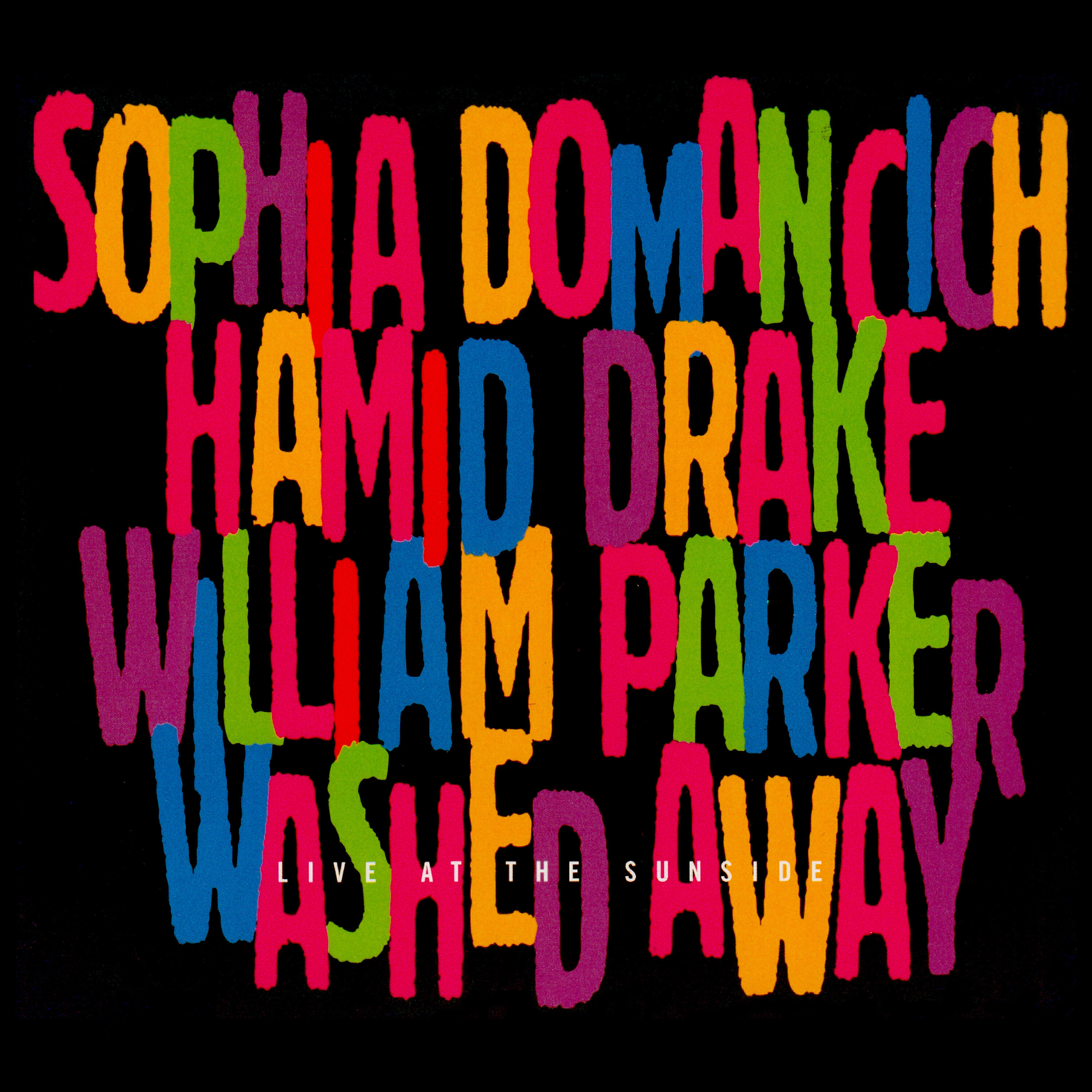 Sophia Domancich - Washed Away (Live at the Sunside)