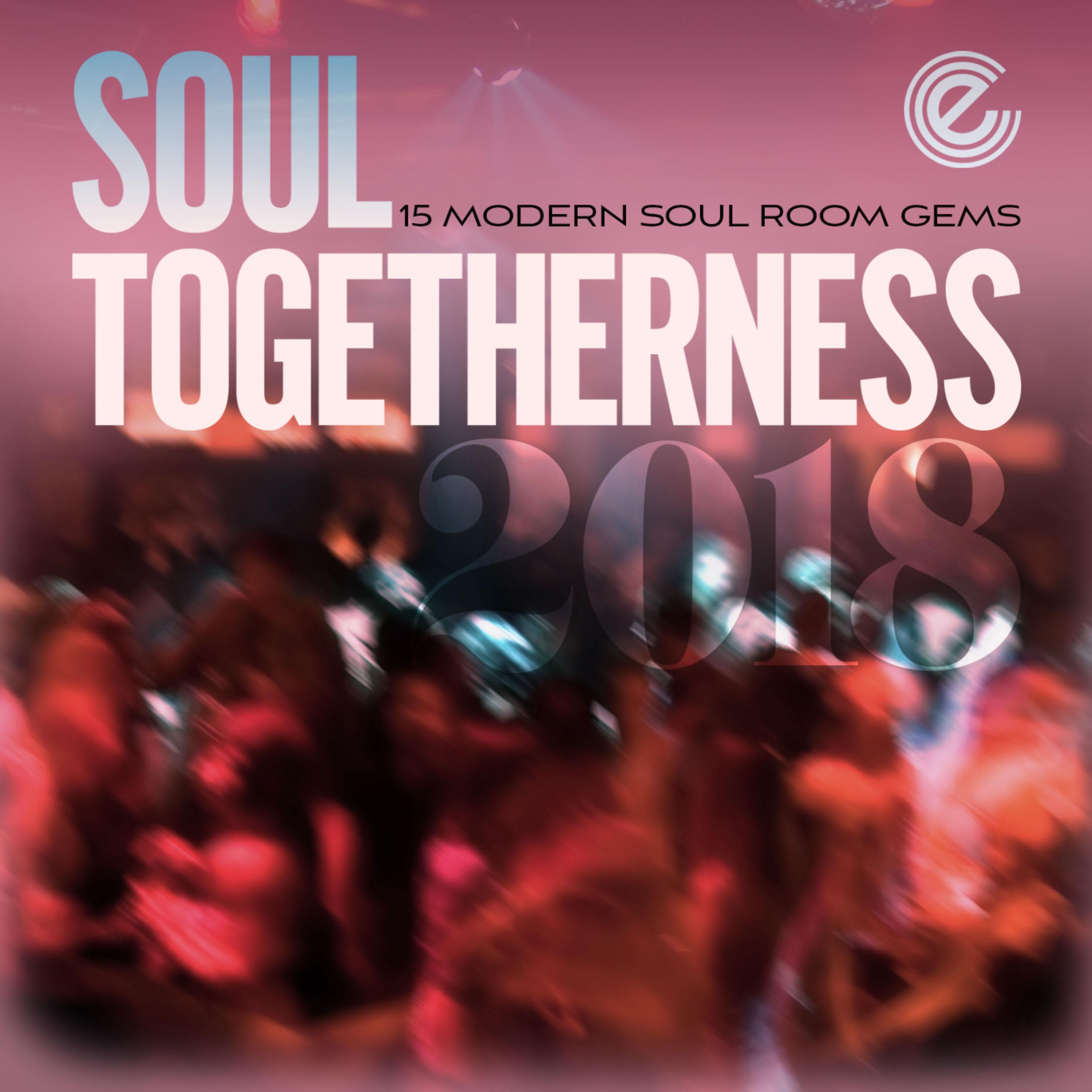 Постер альбома Soul Togetherness 2018