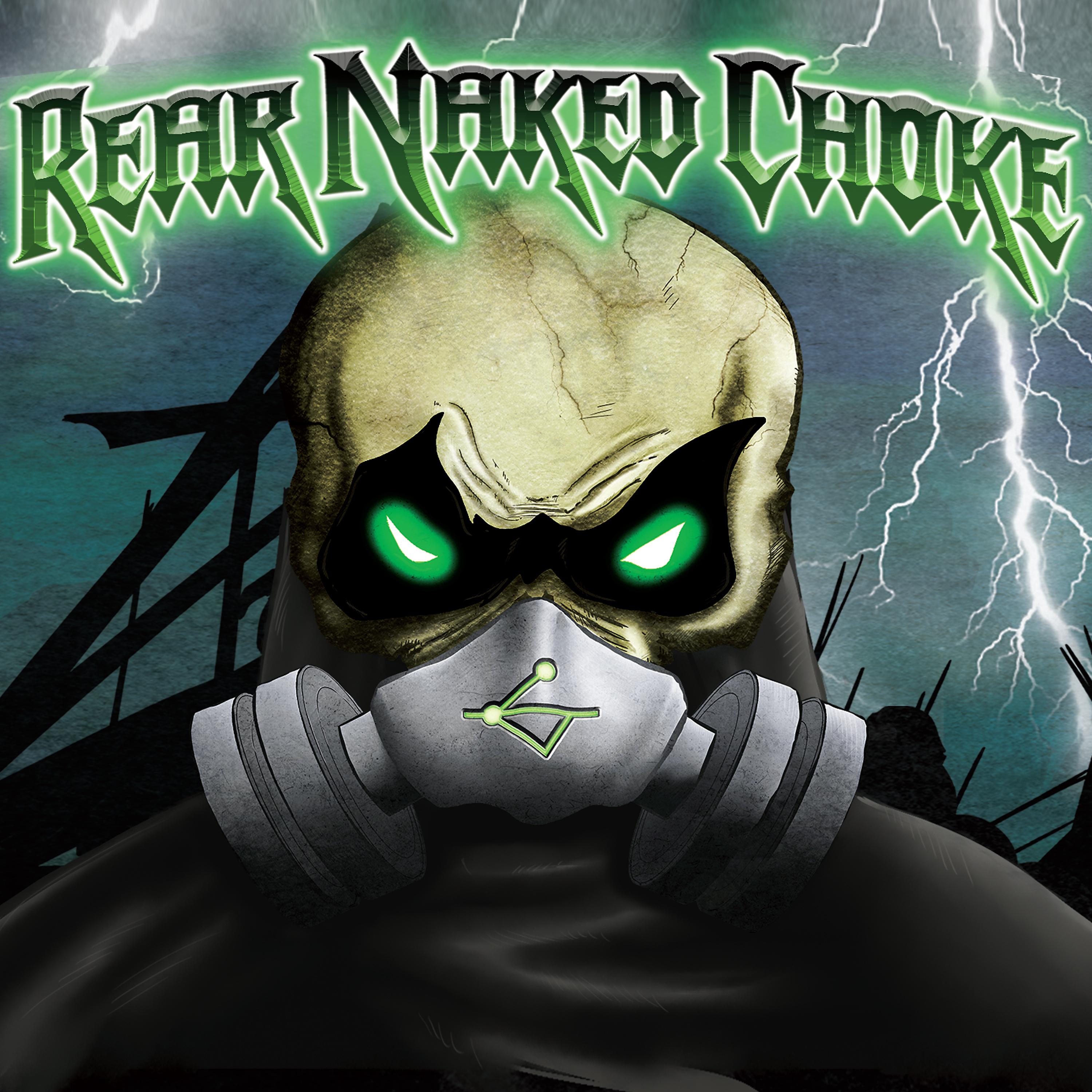 Постер альбома Rear Naked Choke