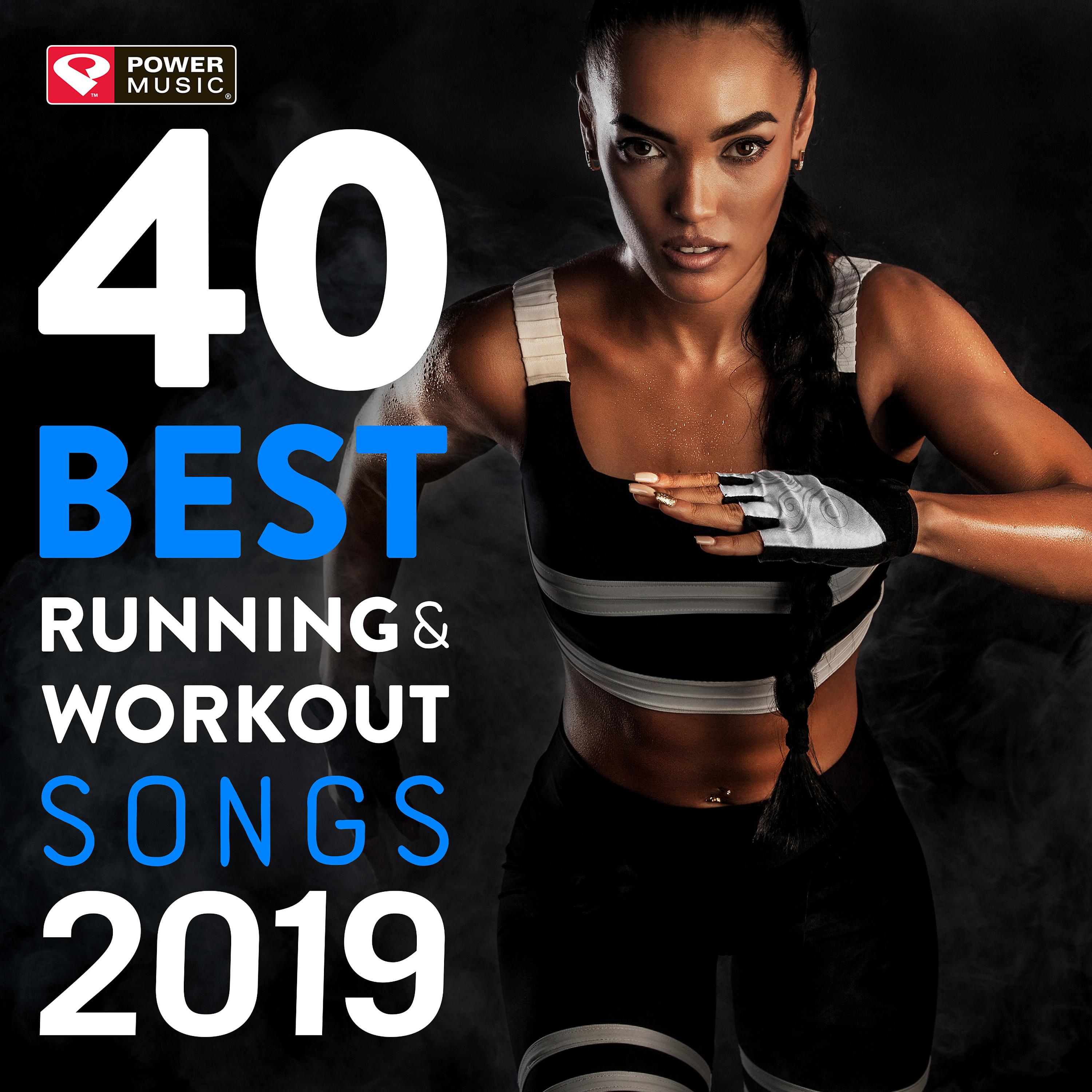 Постер альбома 40 Best Running and Workout Songs 2019 (Unmixed Workout Music for Fitness & Workout Ideal for Running and Jogging 98-150 BPM)