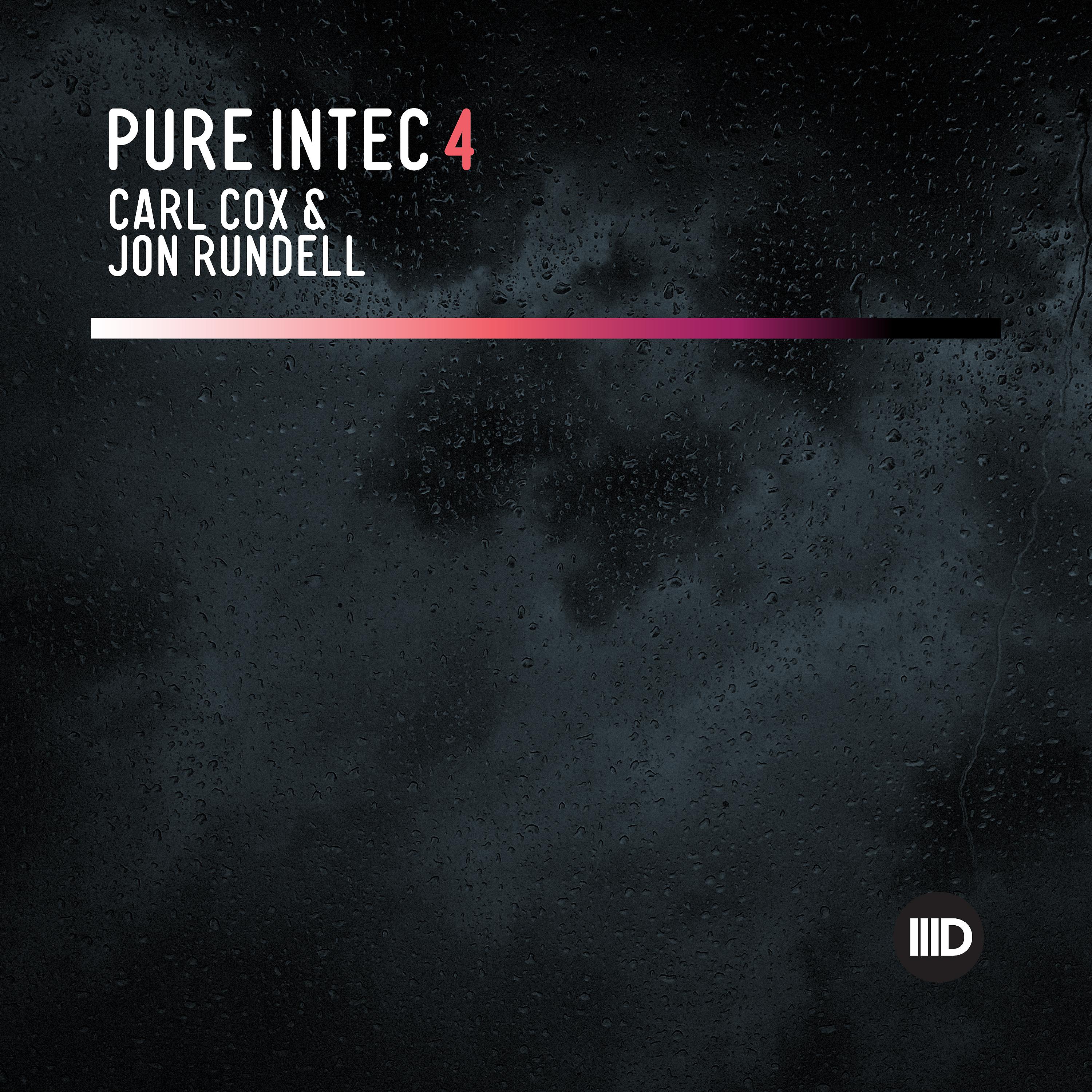 Постер альбома Pure Intec 4 (Mixed by Carl Cox & Jon Rundell)