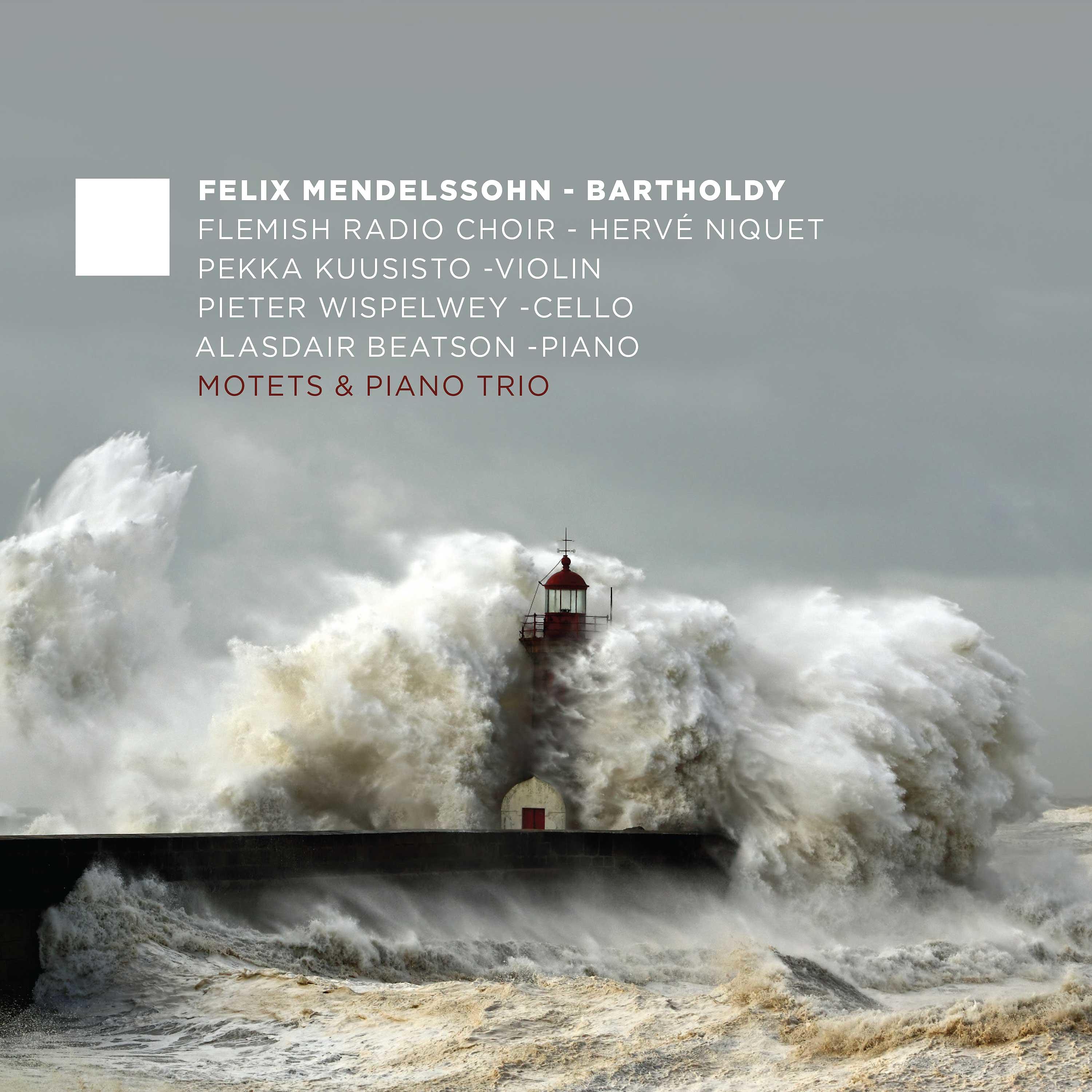 Постер альбома Mendelssohn: Motets & Piano Trio