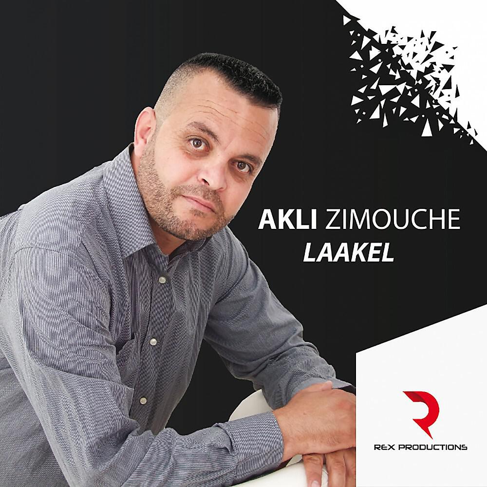 Akli Zimouche - Cix