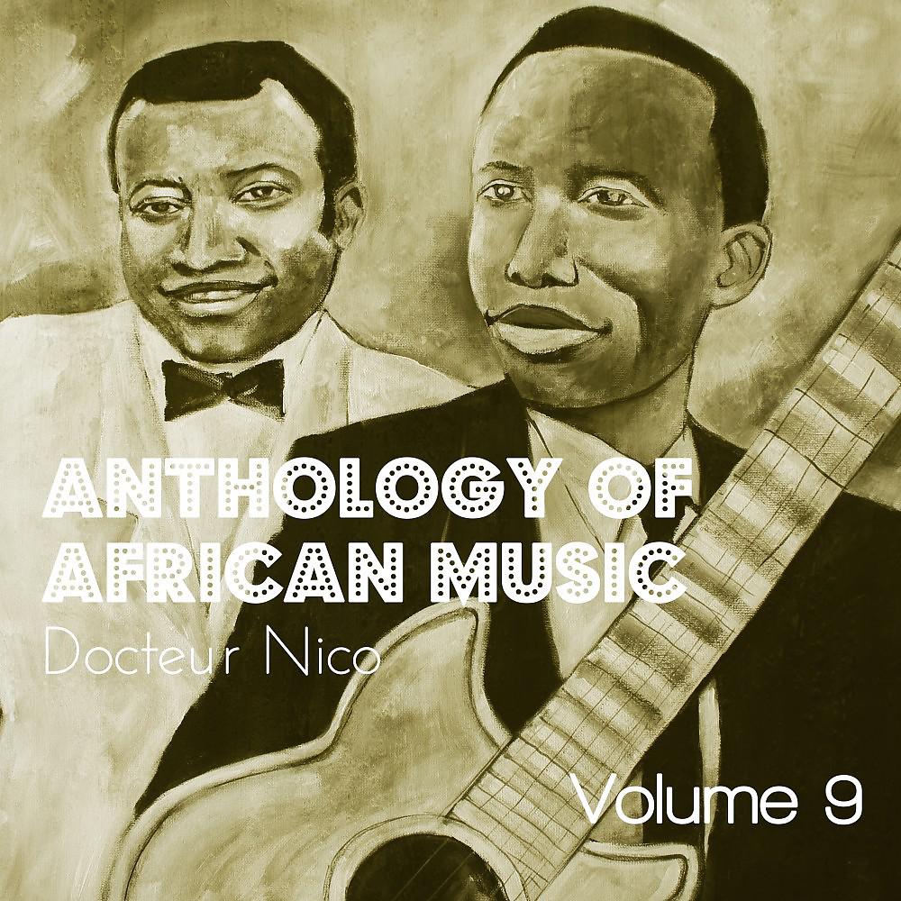 Постер альбома Anthology of African Music, Vol. 9
