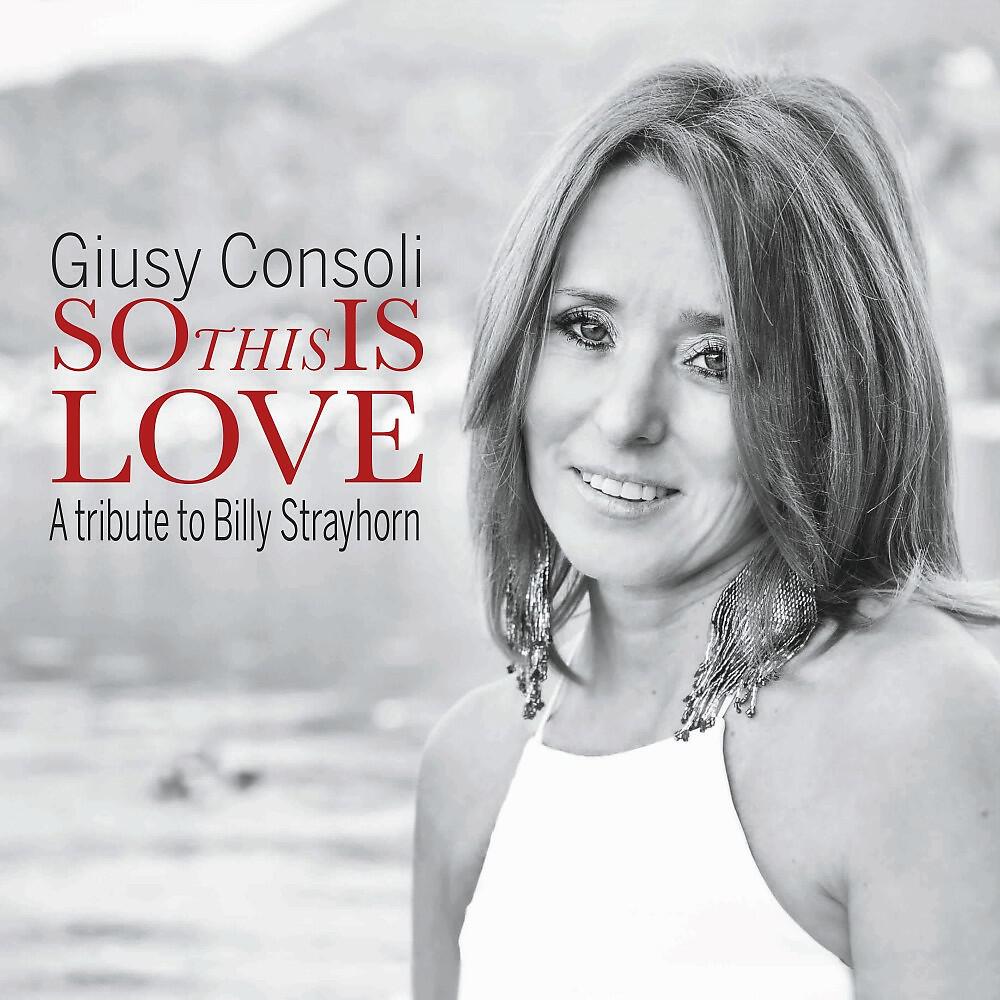 Giusy Consoli - A Flower Is a Lovesome Thing (Original Version)