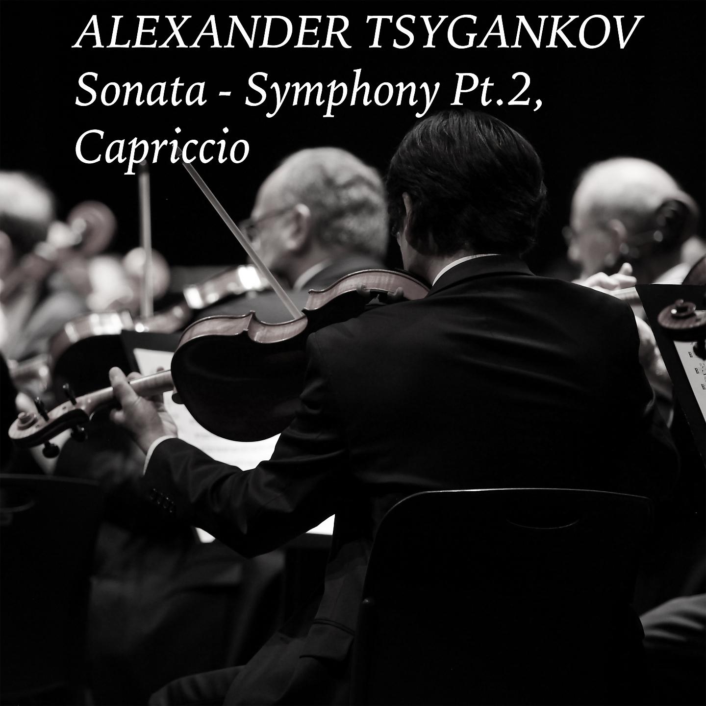 Постер альбома Sonata-Symphony: II. Capriccio