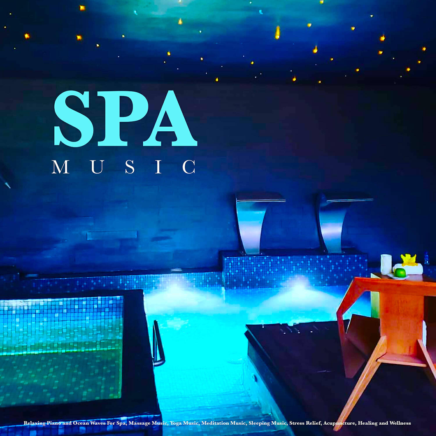 Amazing Spa Music - Spa Piano music for Yoga