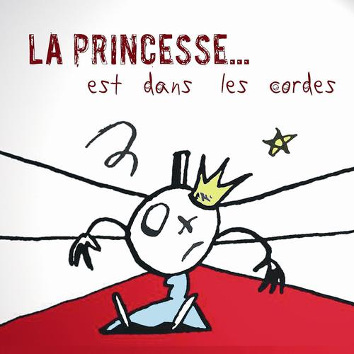Постер альбома La Princesse Est Dans Les Cordes