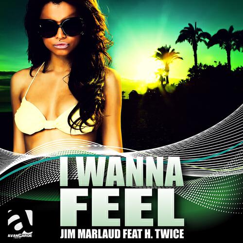 Jim Marlaud - I Wanna Feel (Superball Remix)