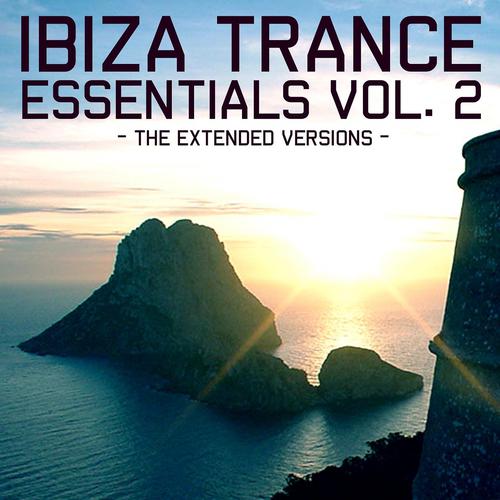 Постер альбома Ibiza Trance Essentials 2 - Extended Versions