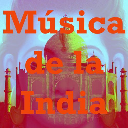 Постер альбома Música de la India