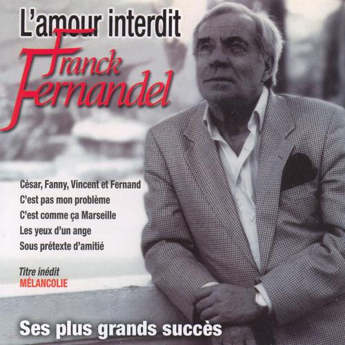 Постер альбома Franck Fernandel, ses plus grands succès