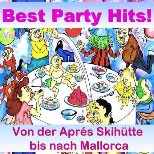 Постер альбома Best Party Hits - Von der  Aprés Skihütte bis nach Mallorca