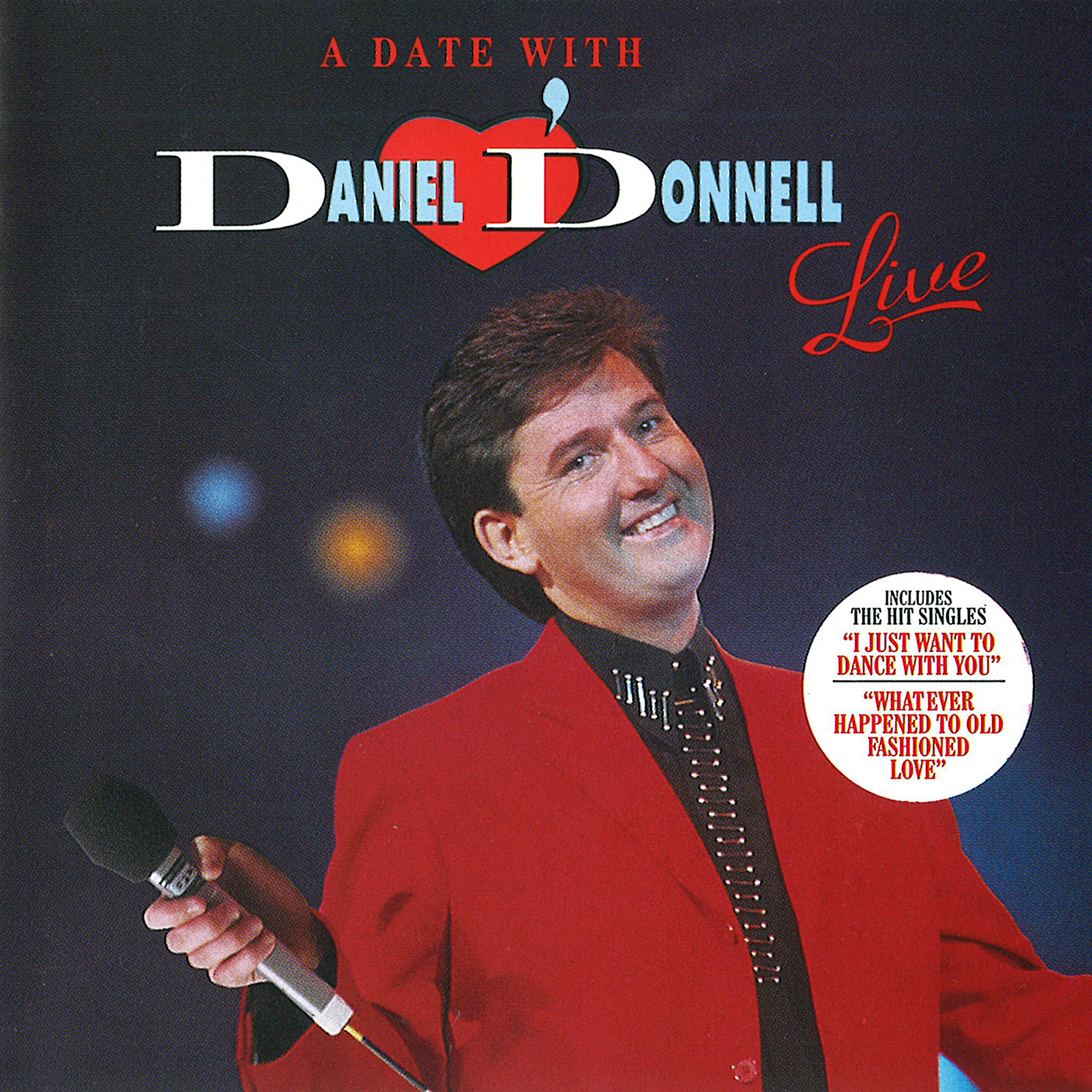 Daniel O'Donnell - Follow Your Dream (Live at the Point, Dublin, 1993)