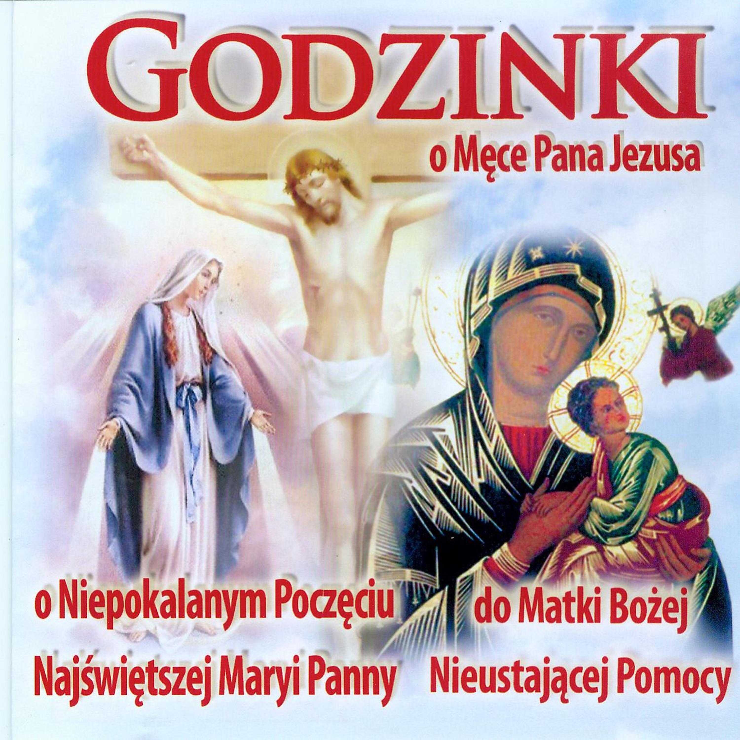 Постер альбома Godzinki O Mece Pana Jezusa – Komplet