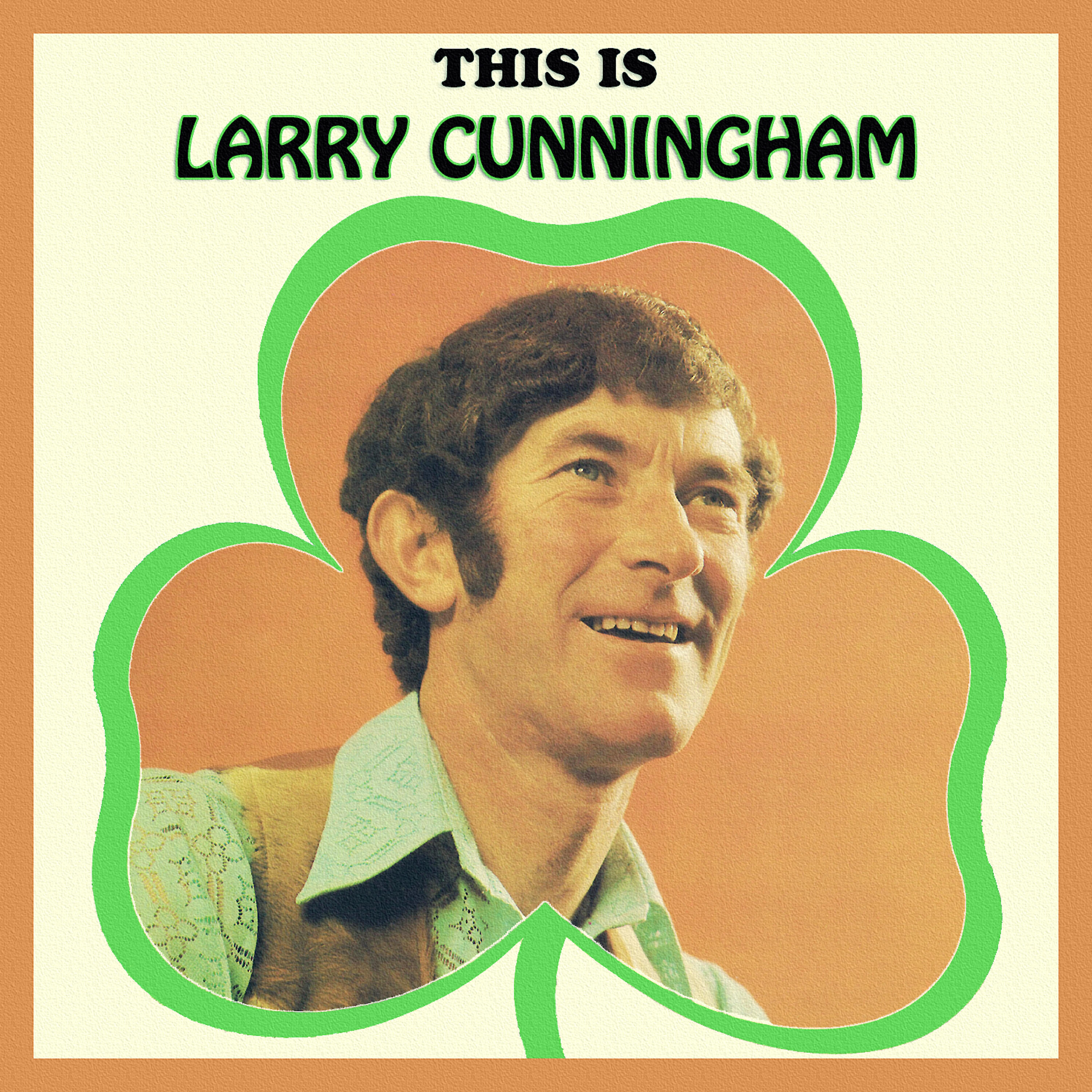 Larry Cunningham - That's a Sad Affair