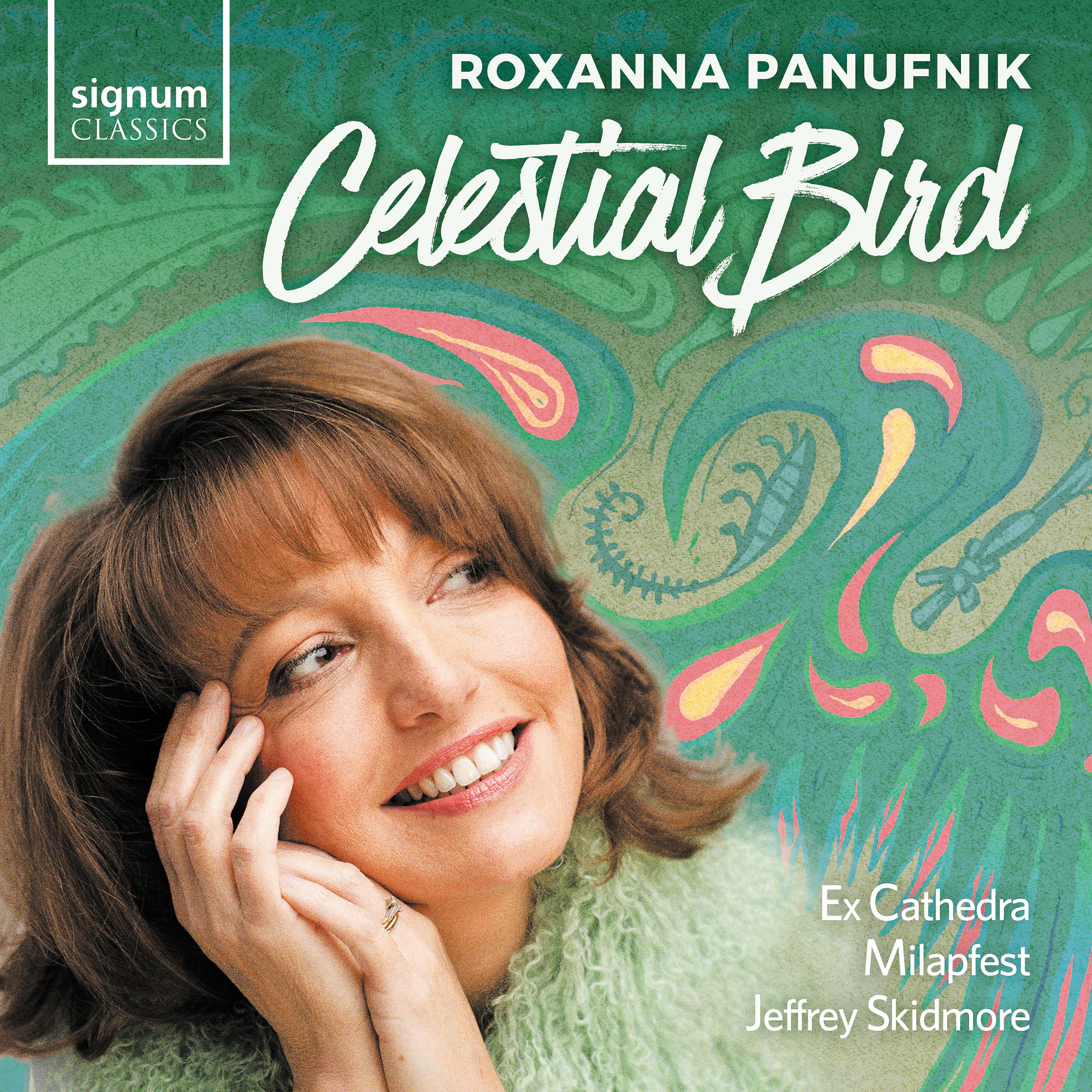Постер альбома Roxanna Panufnik: Celestial Bird
