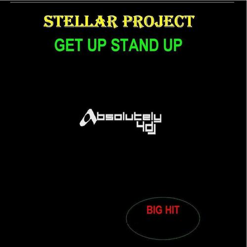 Stellar Project - Get Up Stand Up (Phunk Investigation Mastica Dub Mix)