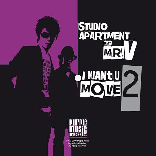 STUDIO APARTMENT - I Want U 2 Move (SA Dark Night Instrumental)