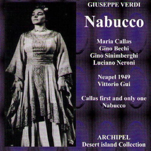 Maria Callas - Nabucco, Act III : Son Pur Questre Mie Membra!