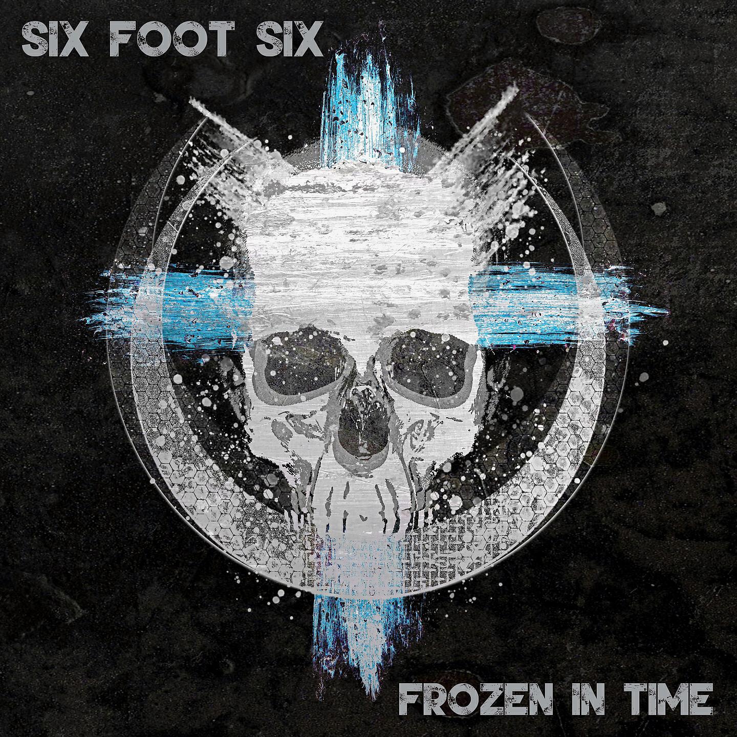 Six Foot Six - Frozen in Time (Unplugged)