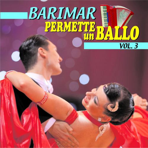 Постер альбома Permette un ballo, Vol. 3