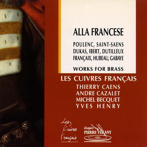 Постер альбома Alla Francese : Œuvres pour cuivres