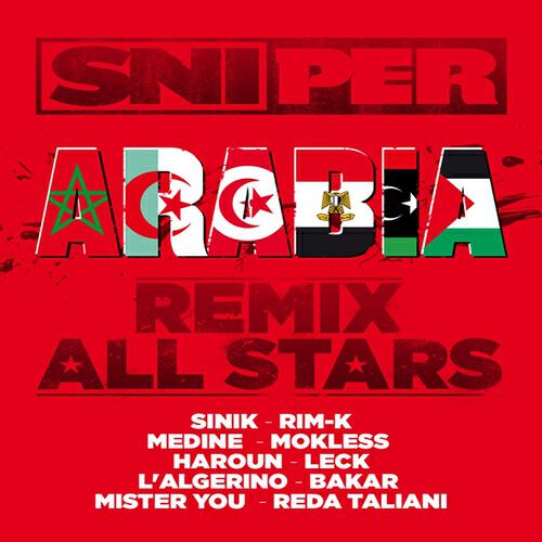 SNIPER - Arabia (Remix All Stars)
