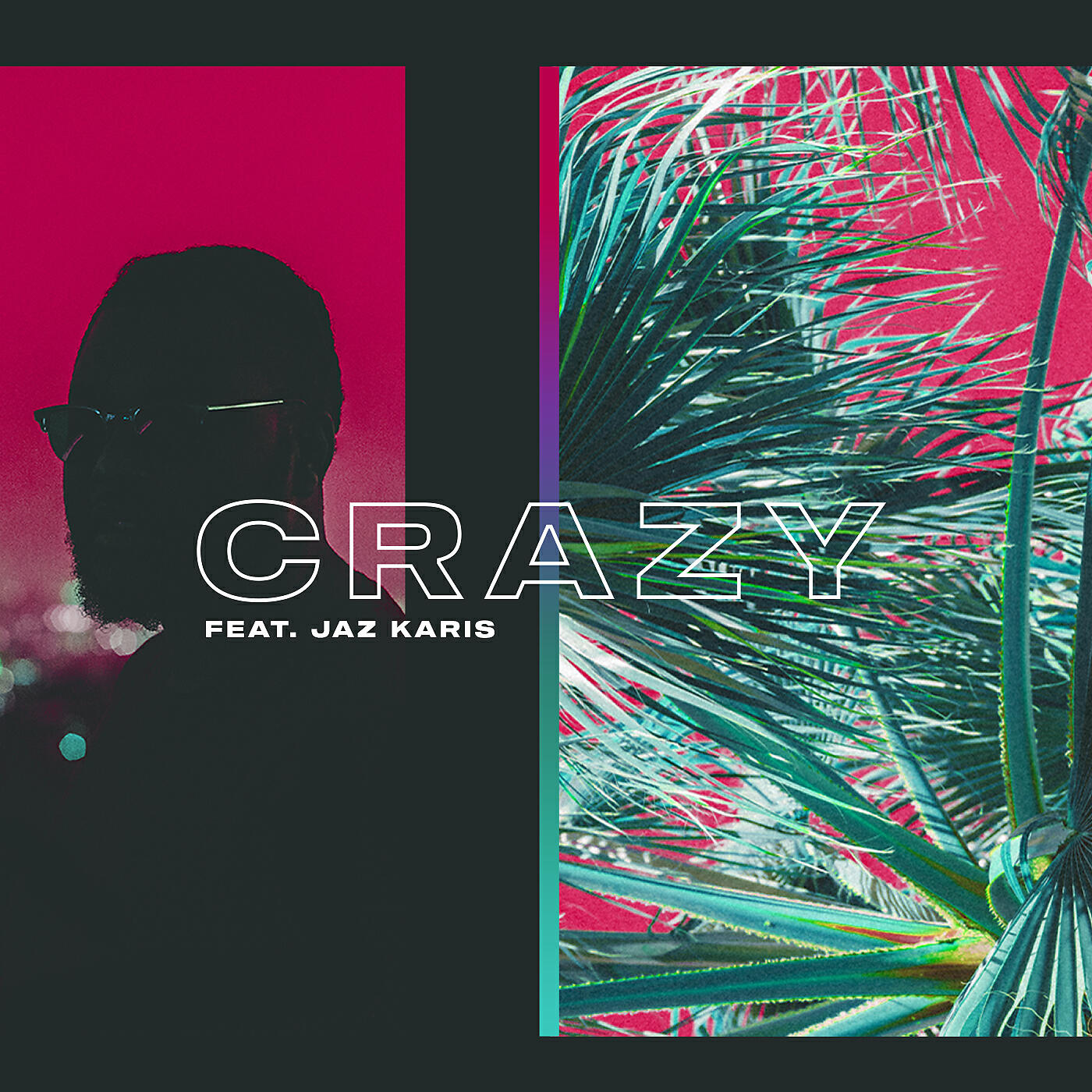 169 - Crazy (feat. Jaz Karis)