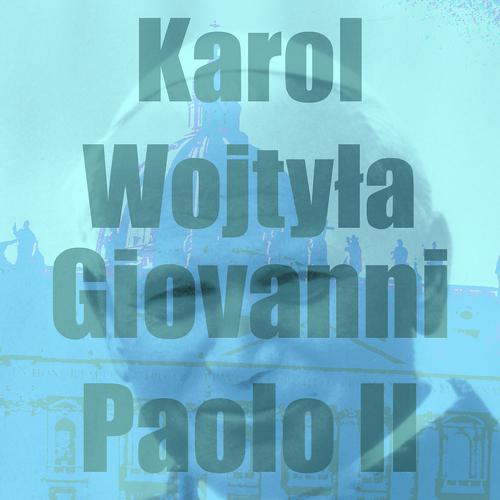 Постер альбома Giovanni Paolo II