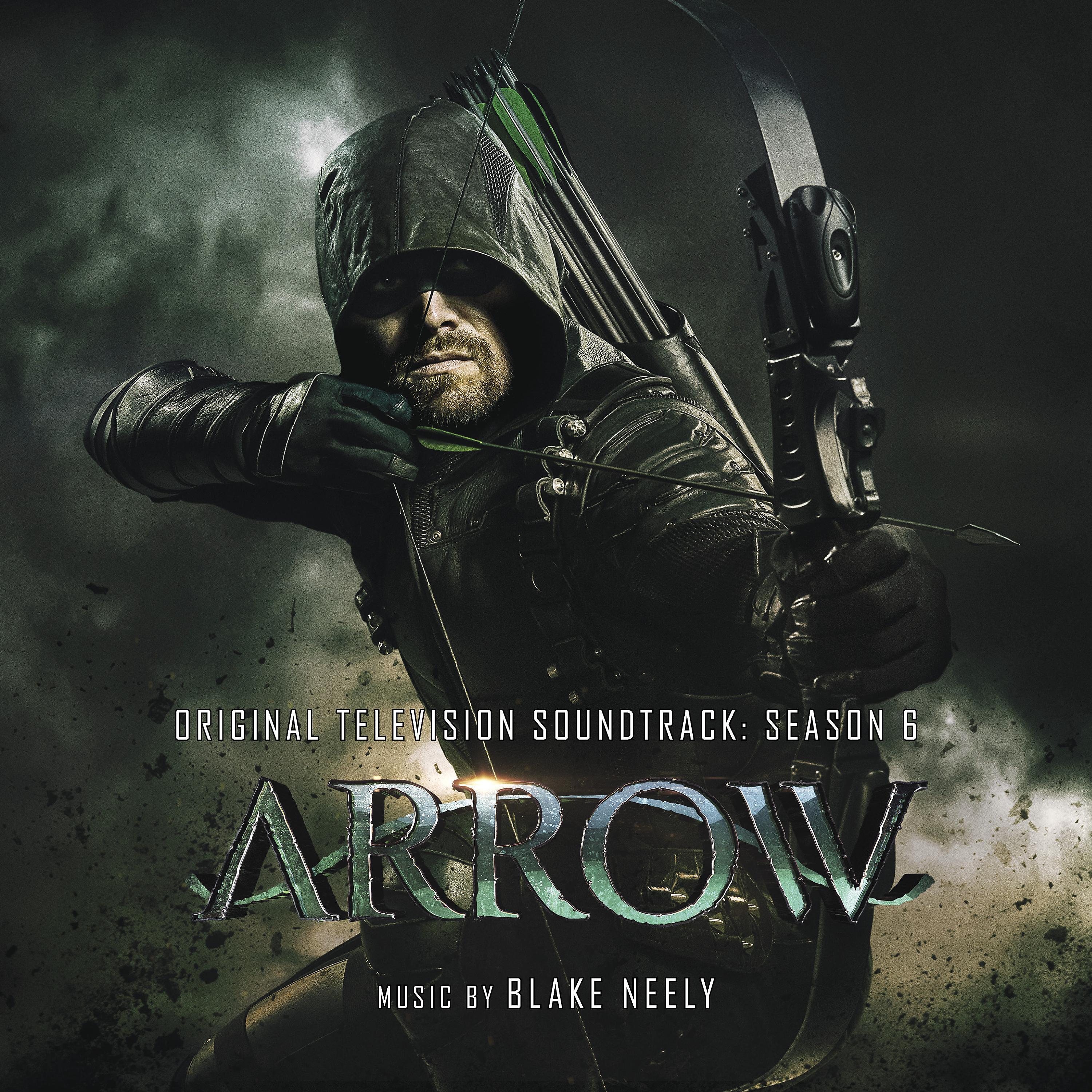 Постер альбома Arrow: Season 6 (Original Television Soundtrack)