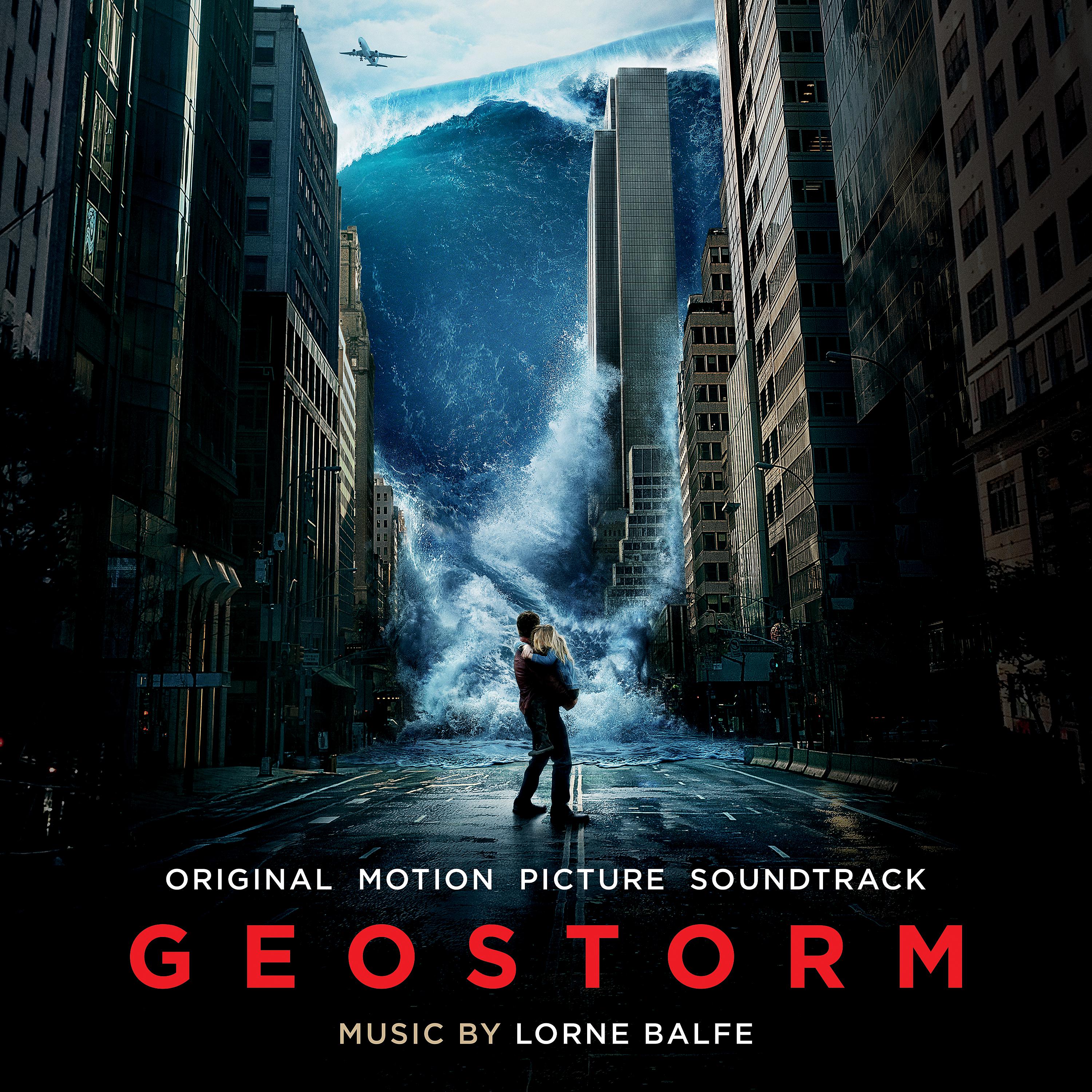Постер альбома Geostorm (Original Motion Picture Soundtrack)