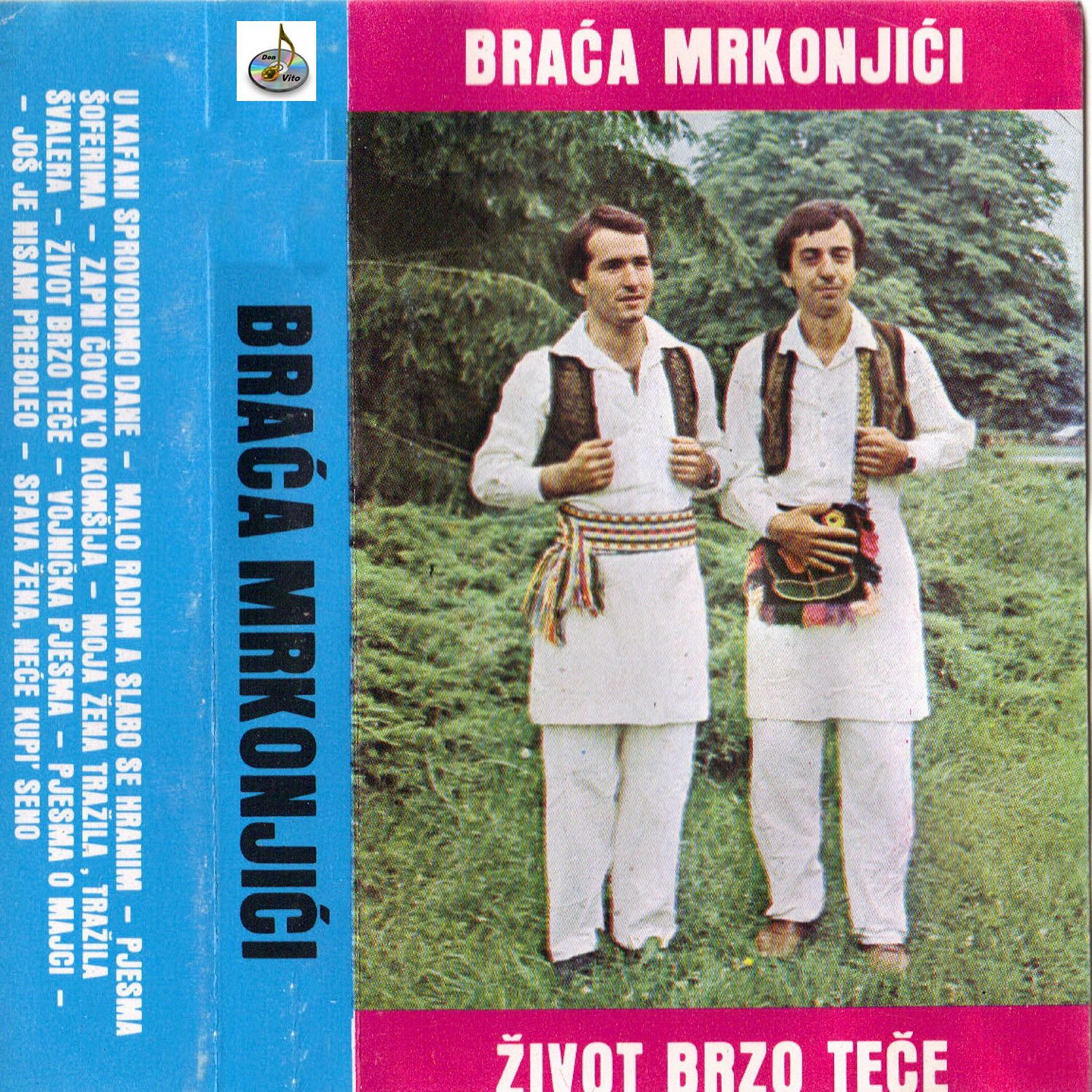 Braca Mrkonjic - Moja zena trazila svalera