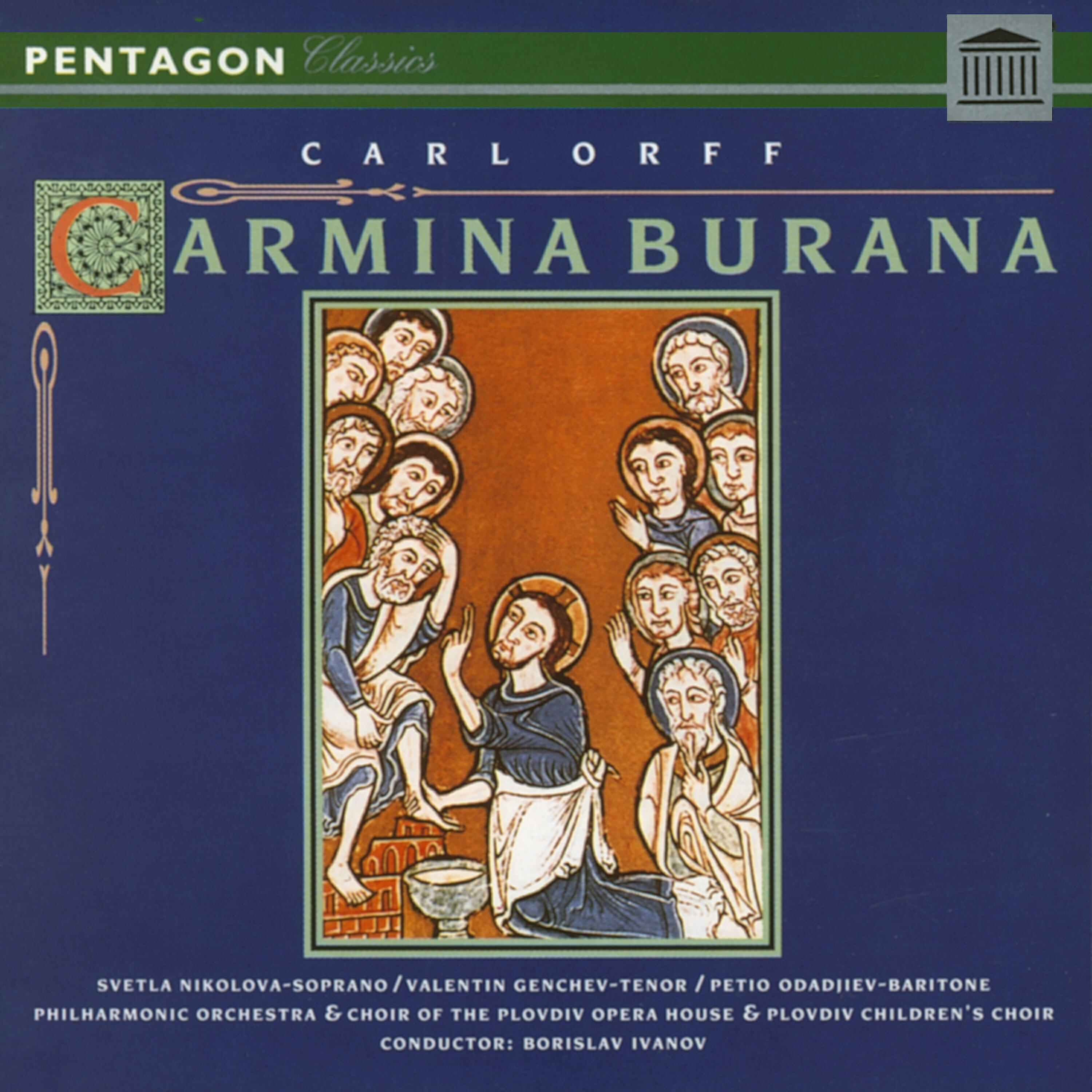 Choir of the Plovdiv Opera House - Carmina Burana: Cour d'amours - 