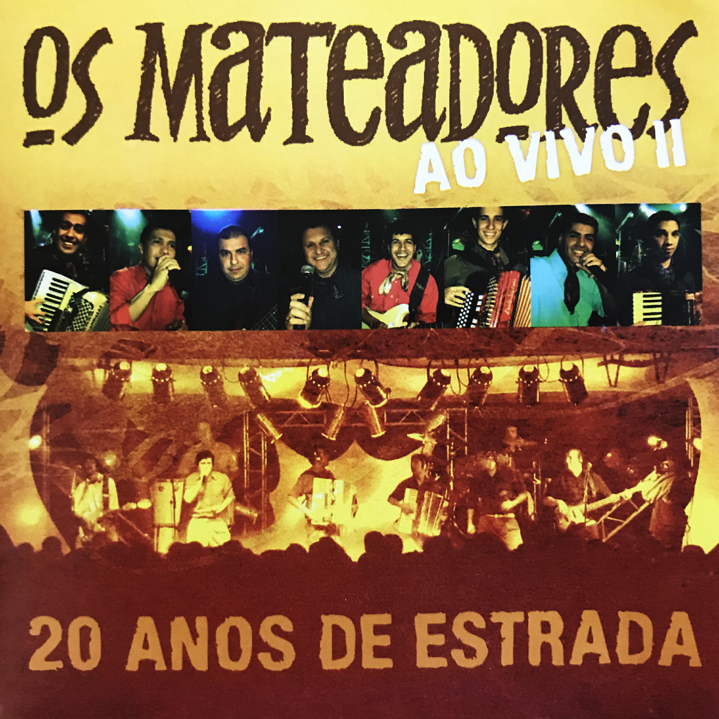 Os Mateadores - Sob o Manto das Estrelas (Ao Vivo)