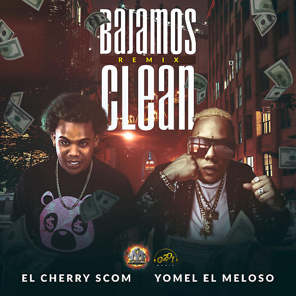 Cherry Scom - Bajamos Clean (Remix)